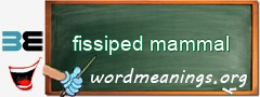 WordMeaning blackboard for fissiped mammal